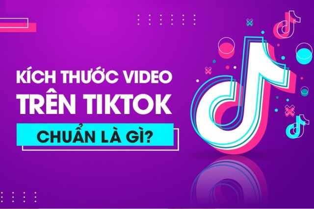 kich-thuoc-video-tiktok-01.jpg