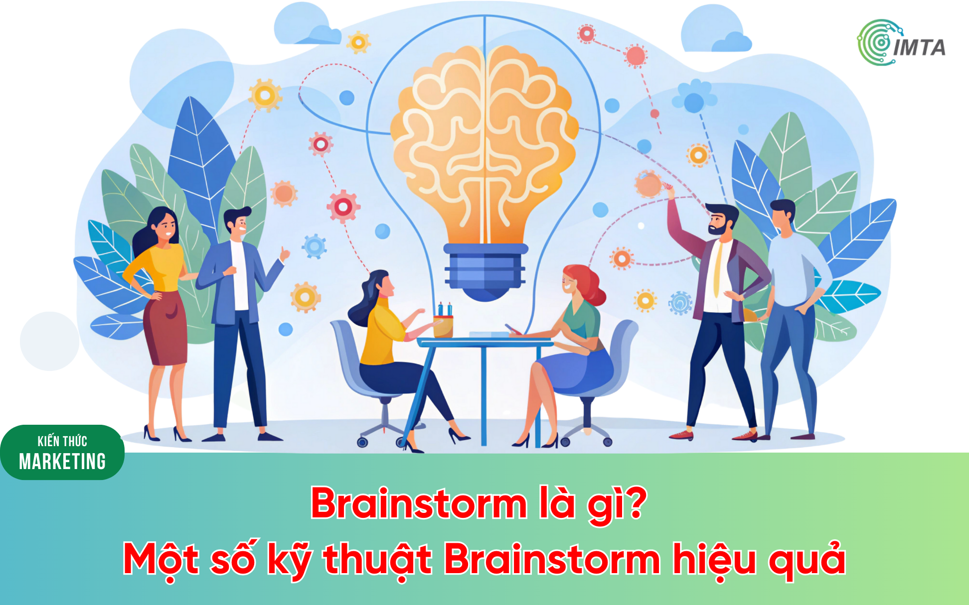 Brainstorm là gì?