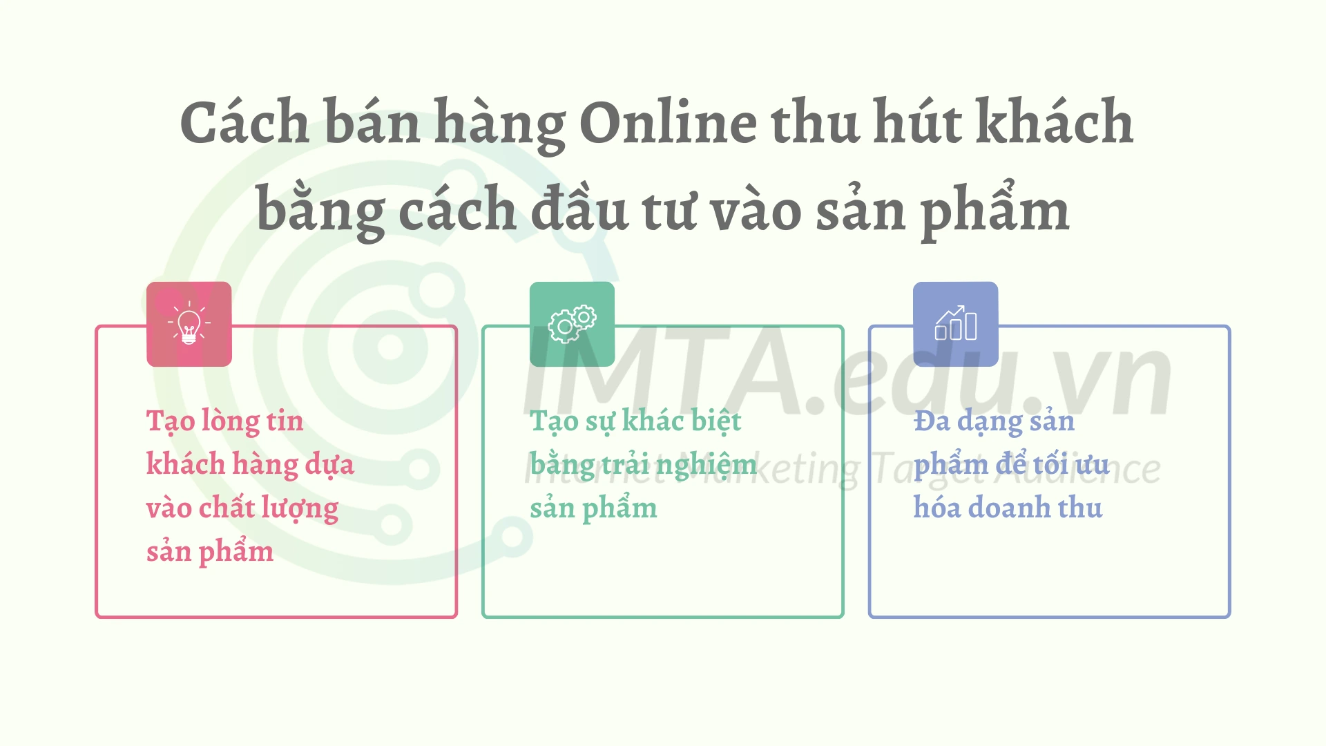 Cách bán hàng Online thu hút khách bằng cách đầu tư vào sản phẩm